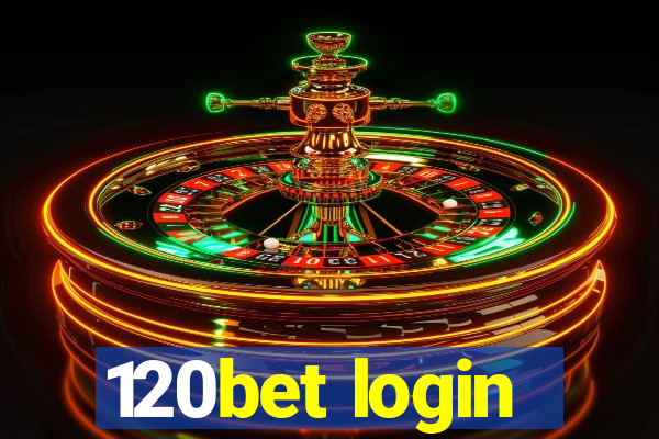 120bet login